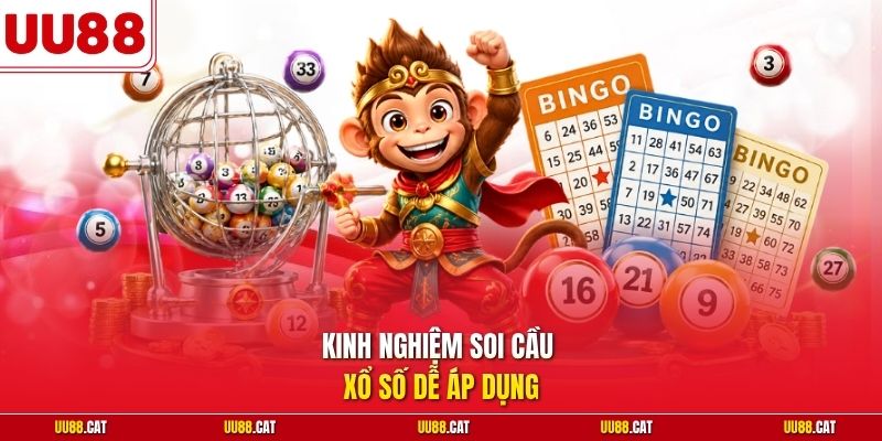 Kinh nghiệm soi cầu xổ số dễ áp dụng