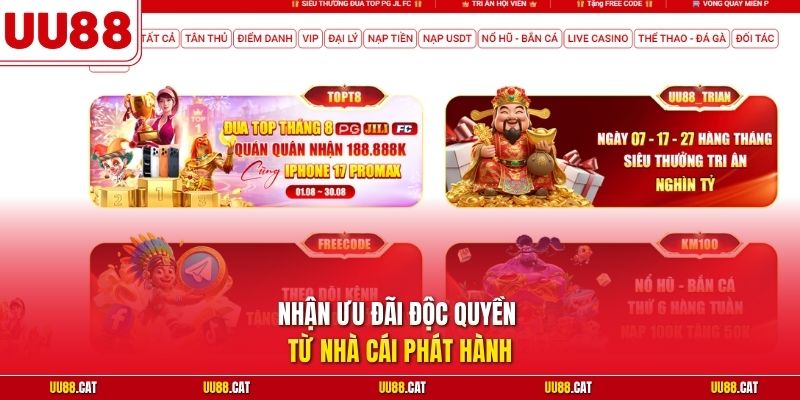 Nhận ưu đãi độc quyền từ nhà cái phát hành