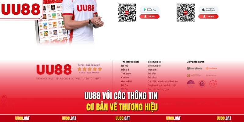UU88 với các thông tin cơ bản về thương hiệu